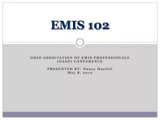 EMIS 102