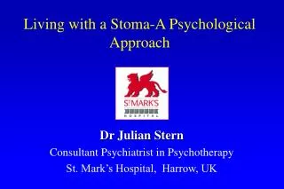 Living with a Stoma-A Psychological Approach