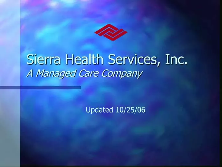 sierra health services inc a managed care company
