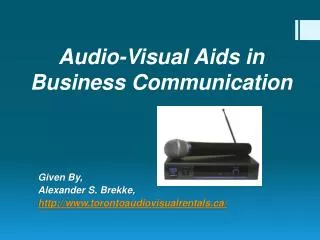 Audio-Visual Aids in Business Communication