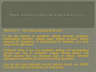 What Can You Get from Faculty Paper Editing Services