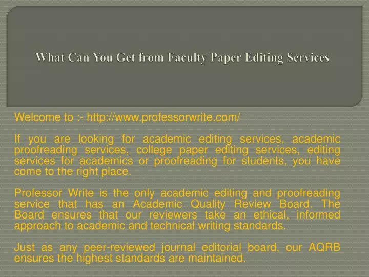 what can you get from faculty paper editing services