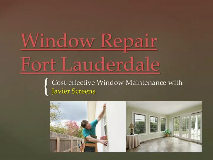 window repair fort lauderdale