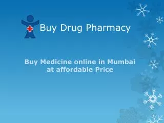Buy Medicine Online in Mumbai at Affordable Price