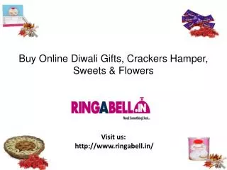 Buy Diwali Gifts, Crackers Hamper, Flowers and Sweers Online