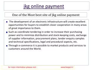 Some interesting issues about jkg online payment