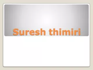 Suresh thimiri