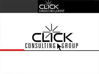 corporate presentation 2014 for Click Consulting Group