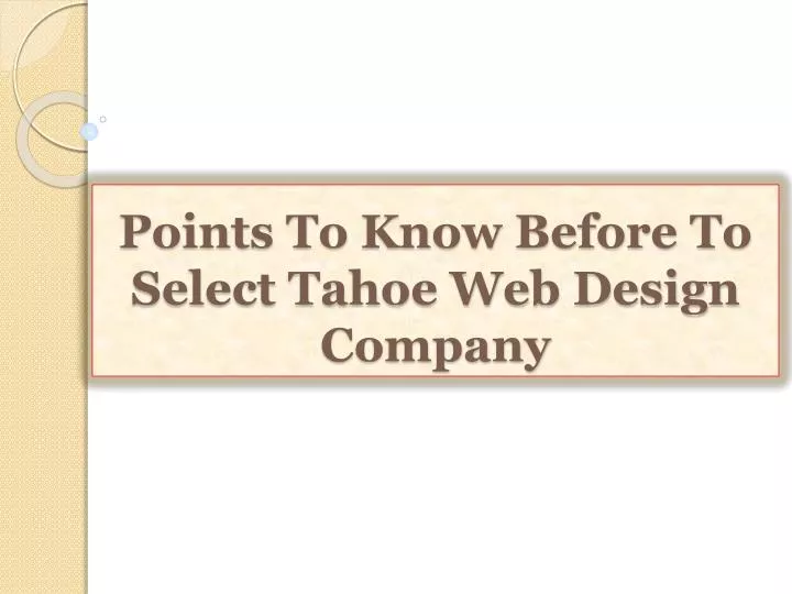 points to know before to select tahoe web design company