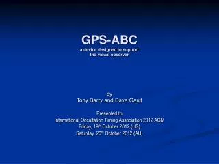 GPS-ABC a device designed to support the visual observer