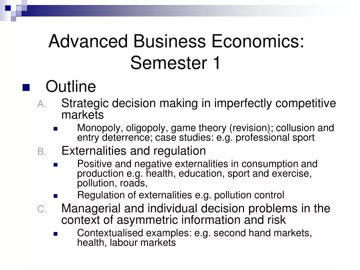 advanced business economics semester 1