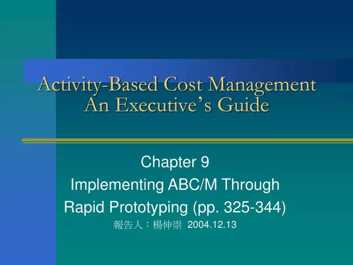 activity based cost management an executive s guide