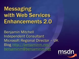 Messaging with Web Services Enhancements 2.0