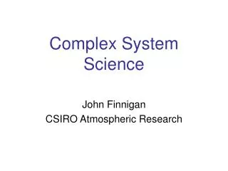 Complex System Science