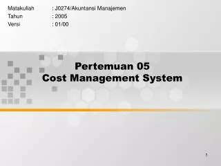 pertemuan 05 cost management system