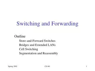 switching and forwarding