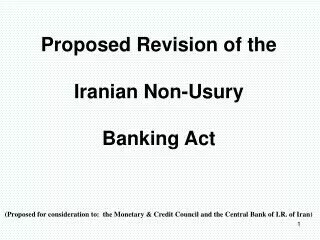 Problems with the Existing (Iranian) Non-Usury Banking Law: