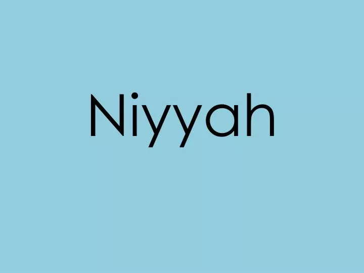 niyyah