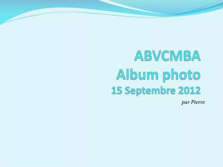 abvcmba album photo 15 septembre 2012