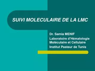 suivi moleculaire de la lmc
