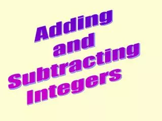 Adding and Subtracting Integers