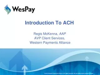 Introduction To ACH