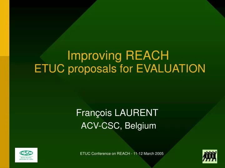 improving reach etuc proposals for evaluation