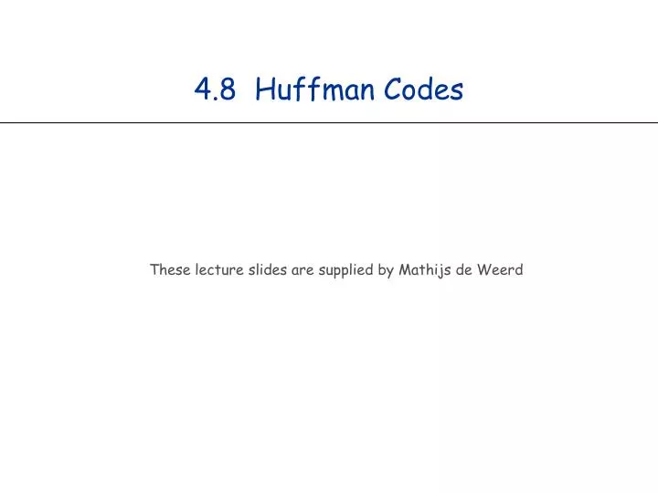 4 8 huffman codes