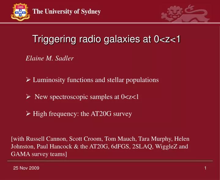 triggering radio galaxies at 0 z 1