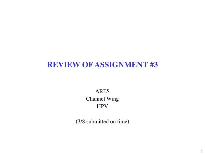 review of assignment 3