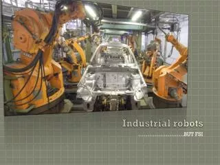 Industrial robots