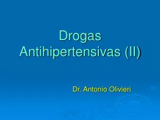 drogas antihipertensivas ii