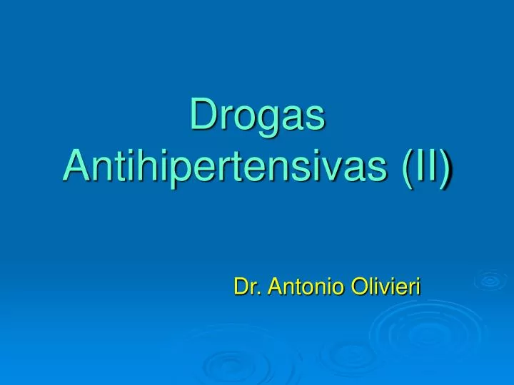 drogas antihipertensivas ii