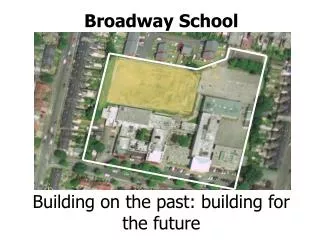 Broadway School