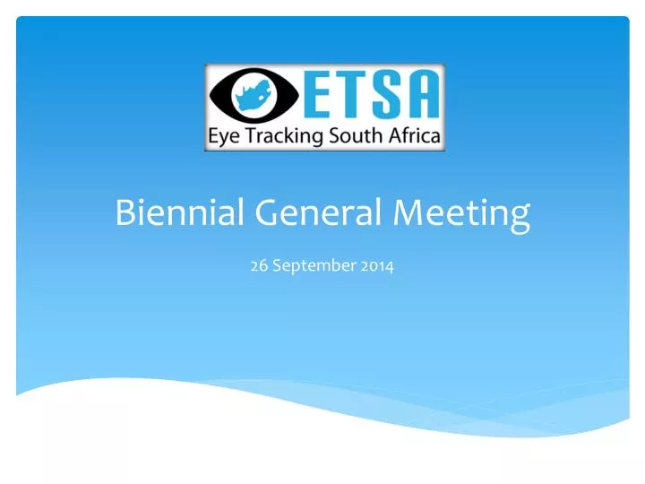 biennial general meeting