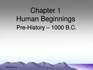 Chapter 1 Human Beginnings