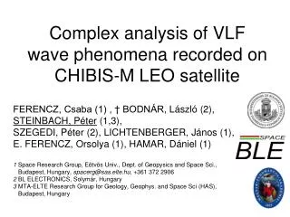 Complex analysis of VLF wave phenomena recorded on CHIBIS-M LEO satellite
