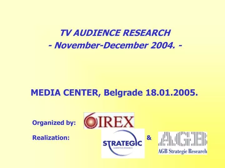 tv audience research novemb e r decemb e r 2004