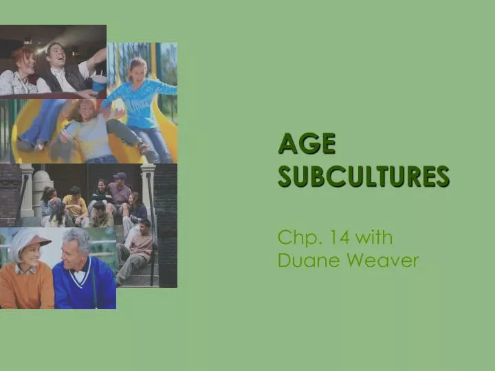 age subcultures