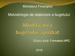 modificarea bugetului aprobat