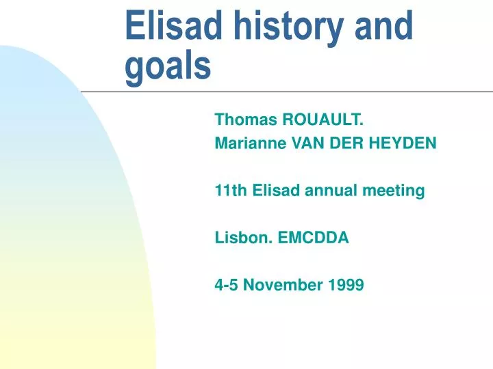 elisad history and goals
