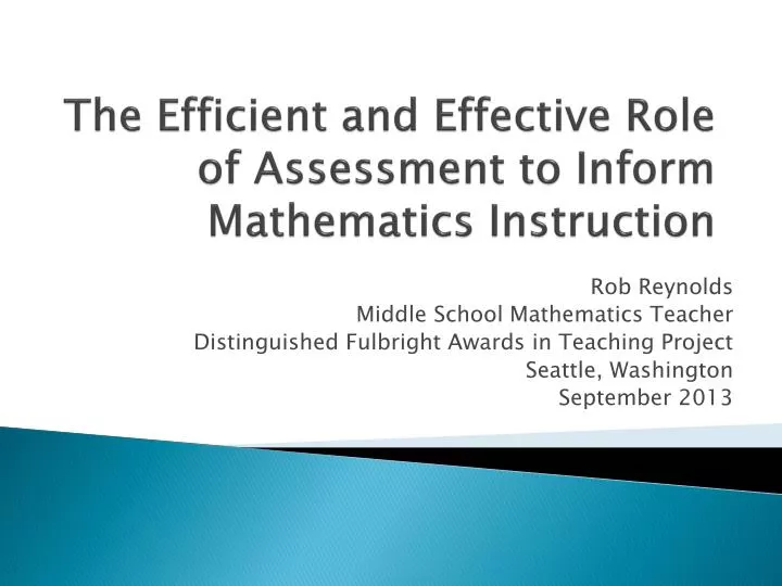 the efficient and effective role of assessment to inform mathematics instruction