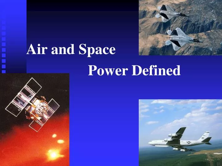 air and space power defined