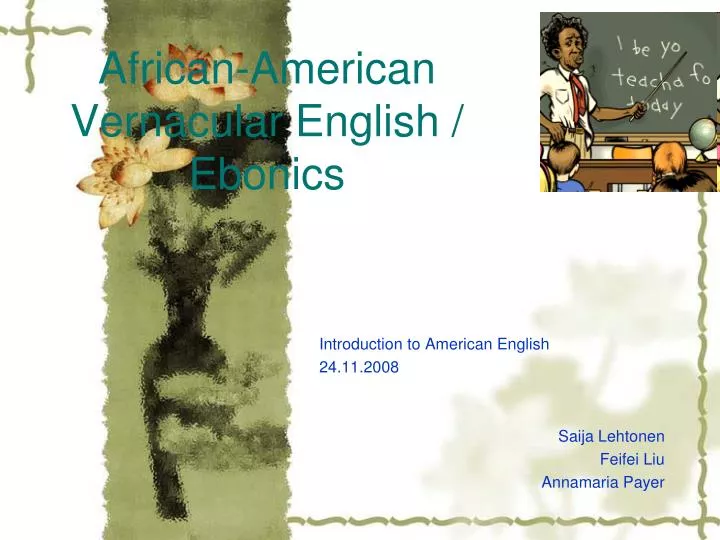 african american vernacular english ebonics