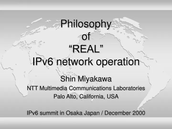 philosophy of real ipv6 network operation