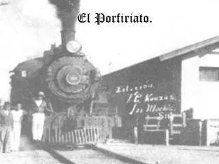el p orfiriato