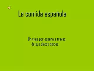 la comida espa ola