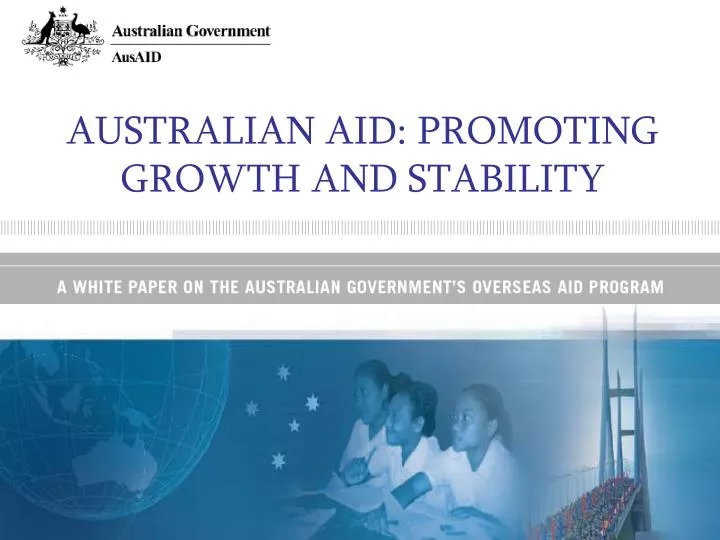 australian aid promoting growth and stability