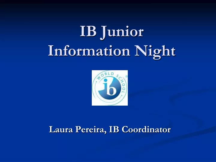 ib junior information night