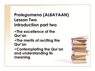 Prolegomena (ALBAYAAN) Lesson Two Introduction part two